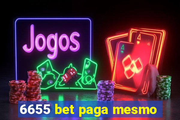 6655 bet paga mesmo